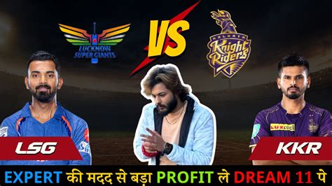 Lsg Vs Kkr Dream Team Lsg Vs Kkr Dream Predictions Ram