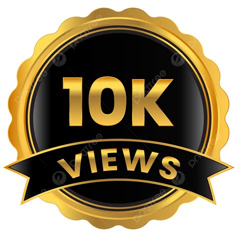 Youtube Views Vector Hd Images Youtube K Views Badge Png Image