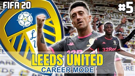 Fifa 20 Career Mode Leeds United Ep5 YouTube