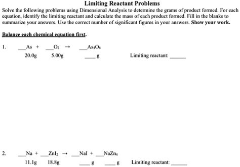 Solved Limiting Reactant Problems Solve The Following Problems Using Dimensional Analysis To