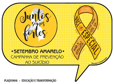 Blog Educação e Transformação Setembro Amarelo 40 plaquinhas