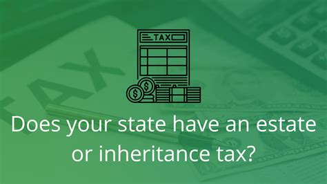 A Hidden Tax Does Your State Have Its Own Estate Or Inheritance Tax