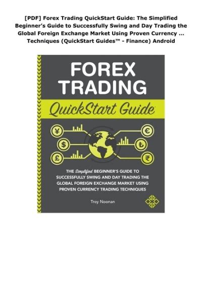 Pdf Forex Trading Quickstart Guide The Simplified Beginners Guide