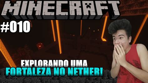 EXPLORANDO O NETHER Pela PRIMEIRA Vez Na SAGA Minecraft Survival