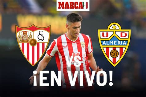 LaLiga EA Sports 2023 Sevilla vs Almería EN VIVO Partido hoy Dos