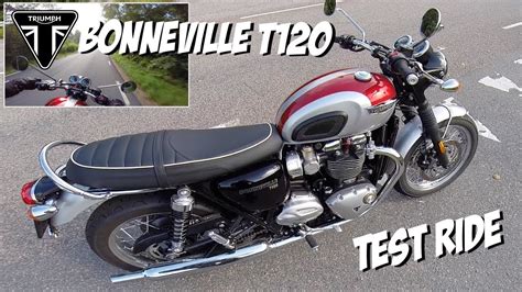 Triumph Bonneville T120 Test Ride Youtube