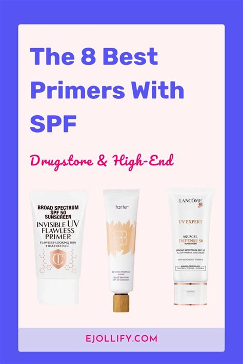 The 8 Best Primers With Spf In 2023 Artofit