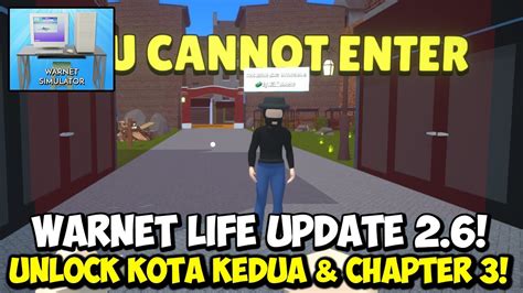 WARNET LIFE UPDATE 2 6 ADA KOTA 2 BARU GOLD CHAPTER 3 DLL WARNET