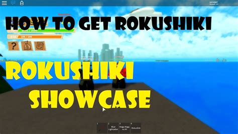 ROBLOX How To Get Rokushiki Showcase Rokushiki Pirate Wrath YouTube