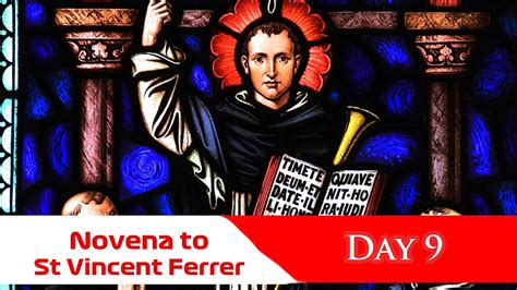 Pray Along Th Novena To St Vincent Ferrer April Youtube