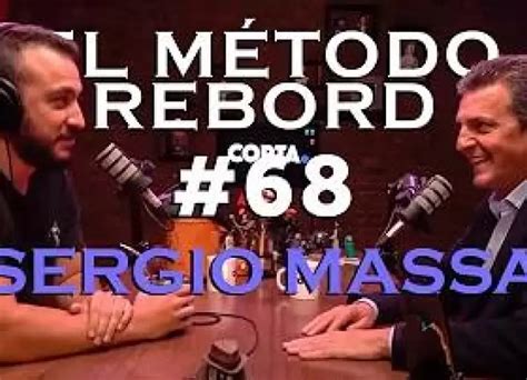 El M Todo Rebord Sergio Massa Corta