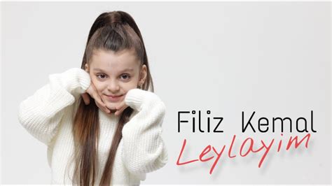 Filiz Kemal Leylayim Official Video YouTube