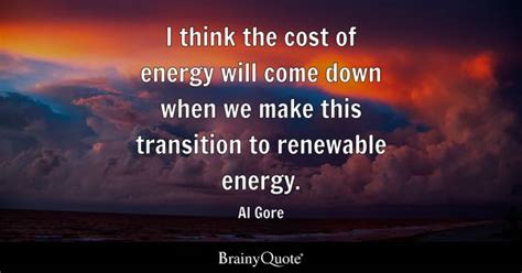 Renewable Energy Quotes - BrainyQuote