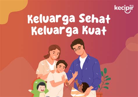 Promo Keluarga Sehat Keluarga Kuat Blog Kecipir