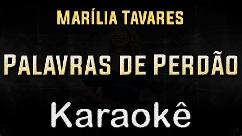 Palavras De Perd O Mar Lia Tavares Karaoke Playback Instrumental