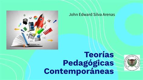 Teorías Pedagógicas Contemporáneas