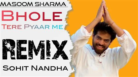 Bhole Tere Pyaar Me Masoom Sharma New Haryanvi Song 2023 Dj Remix Song