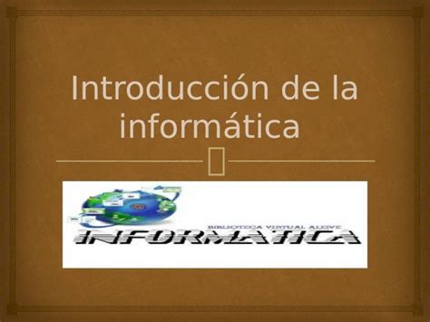 PPTX Introducción de la informática DOKUMEN TIPS