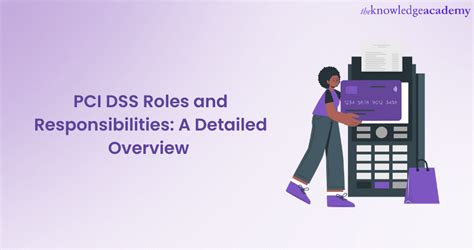 Pci Dss Roles And Responsibilities Everything You Need To Know