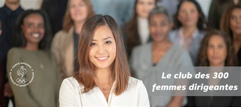 Le Club Des 300 Femmes Dirigeantes