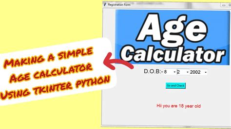 Making A Simple Age Calculator Using Tkinter Module In Python Youtube