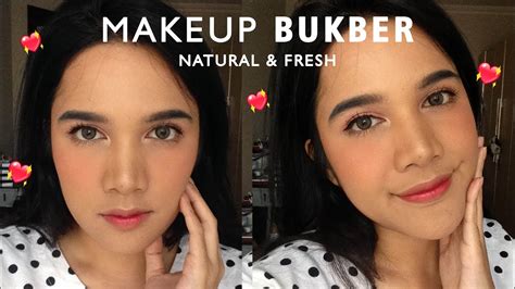 MAKEUP BUAT BUKBER FRESH NATURAL YouTube