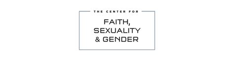 Partner With Us The Center For Faith Sexuality And Gender