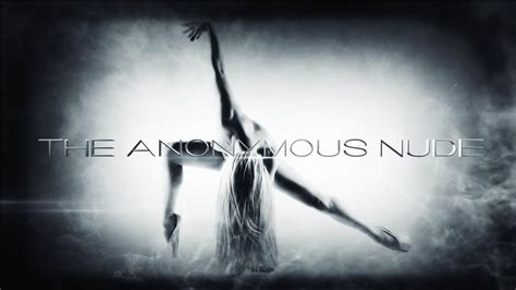 The Anonymous Nude Launch Video YouTube