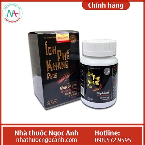 Thuốc Ích Phế Khang Plus có tác dụng gì, giá bao nhiêu, mua ở đâu?