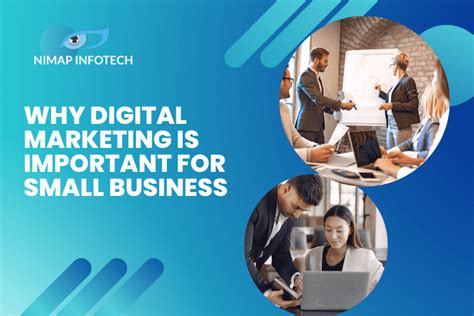 Why Digital Marketing Is Important For Small Business Nimap Infotech