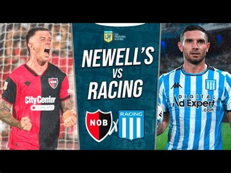 NEWELLS VS RACING FECHA 5 COPA DE LA LIGA 2024 II EN VIVO YouTube