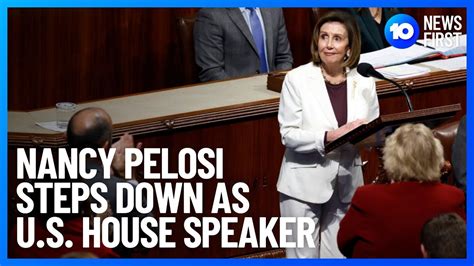 Nancy Pelosi Stepping Down As Speaker Of The U S House Of