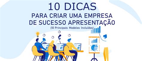 Visando A Clareza E O Sucesso De Uma Apresentação - 10 dicas para criar uma apresentação corporativa de sucesso (10 ...