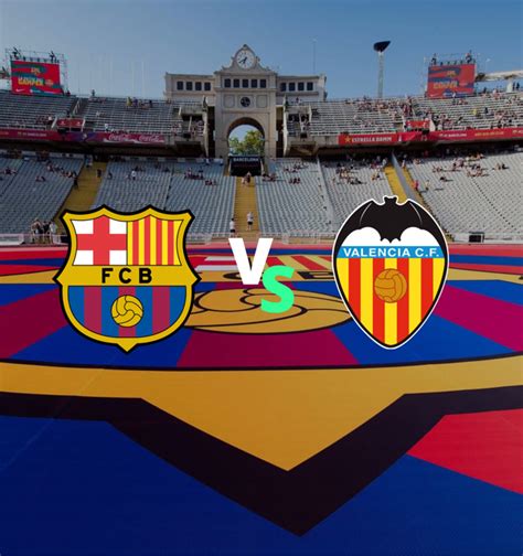 Entradas FC Barcelona Valencia CF T 23 24 Bstadium