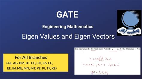 Gate Engineering Mathematics Eigen Value And Eigen Vector Concept Youtube