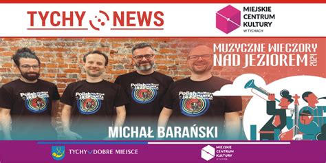 Muzyczne Wieczory nad Jeziorem Michał Barański Masovian Mantra