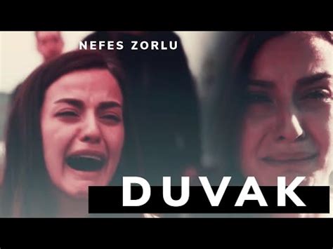 Duvak Nefes Zorlu Klip Hayat Devam Ediyor Dizi M Zi I Sen Anlat