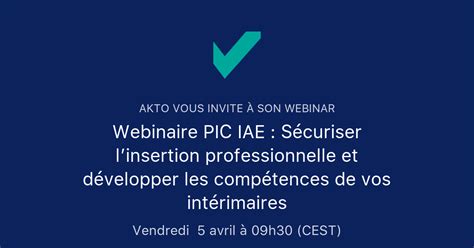 Webinaire PIC IAE Sécuriser linsertion professionnelle et développer