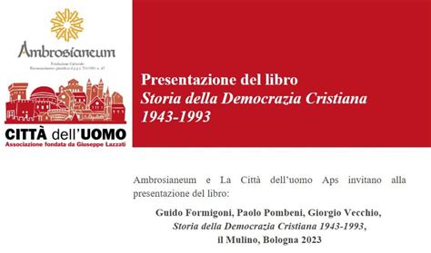 Presentazione Del Libro Storia Della Democrazia Cristiana1943 1993