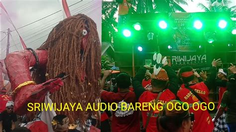 SRIWIJAYA AUDIO BARENG OGO OGO KARNAVAL SIDOMULYO SEMBORO JEMBER YouTube