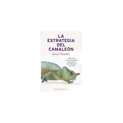 La estrategia del camaleón Autoayuda Libros