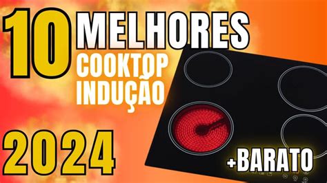 Top Melhores Cooktops De Indu O Para A Sua Cozinha Confira