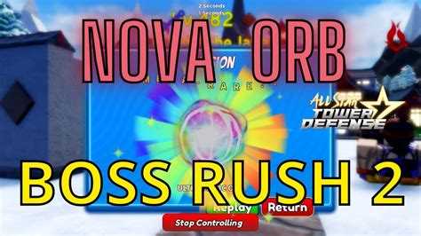 Como Passar A Nova Random Boss Rush Nova Orb Meta All Star Tower