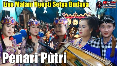 Penari Putri Live Malam NGESTI SETYA BUDAYA Live Duren Banaran