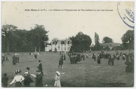 3376 Bruz I et V Le Château et l Hippodrome du Vau Gaillard le