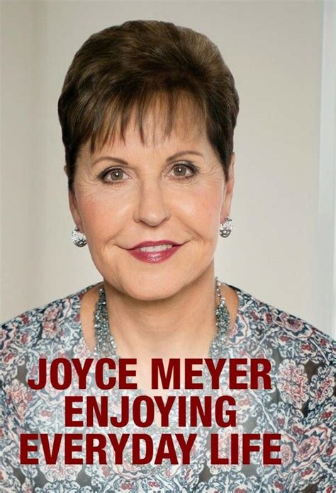 Enjoying Everyday Life: Joyce Meyer Ministries: All Episodes - Trakt