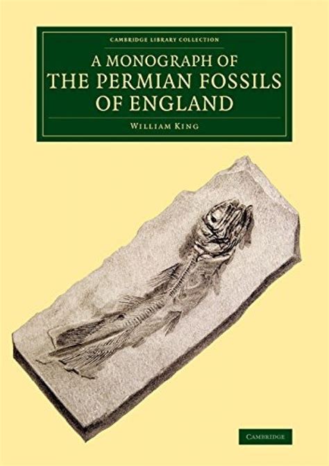 A Monograph Of The Permian Fossils Of England Nhbs Academic