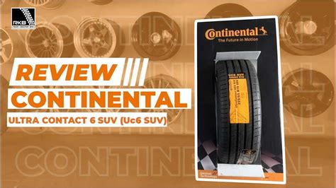 Ban Suv Terbaik Continental Ultracontact Suv Uc Suv Youtube