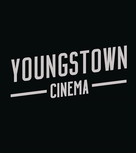 Youngstown Cinema | Youngstown OH