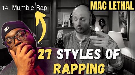 And Then I Heard Mac Lethal 27 Styles Of RAPPING REACTION YouTube